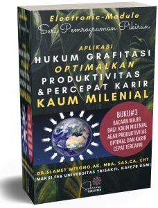 APLIKASI HUKUM GRAvITASI OPTIMALKAN PRODUKTIVITAS DAN PERCEPAT KARIR KAUM MILENIAL