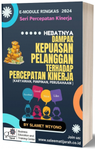 Hebatnya Dampak  Kepuasan Pelanggan Terhadap Percepatan Kinerja Karyawan, Pimpinan, Perusahaan