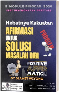 Hebatnya Kekuatan Afirmasi Untuk Solusi Masalah Diri