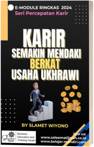 Karir Semakin Mendaki dengan Usaha Ukhrawi