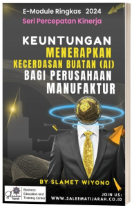 Keuntungan Menerapkan Kecerdasan Buatan (AI) Bagi Perusahaan Manufaktur