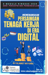 Memenangkan Persaingan Tenaga Kerja di Era Digital