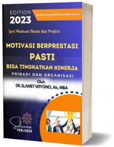 MOTIVASI BERPRESTASI PASTI BISA TINGKATKAN KINERJA 