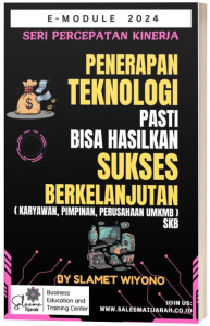 PENerapan Teknologi Pasti Bisa Hasilkan Sukses Berkelanjutan