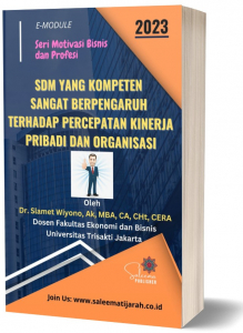 SDM YANG KOMPETEN SANGAT BERPENGARUH  TERHADAP  PERCEPATAN KINERJA  PRIBADI DAN ORGANISASI