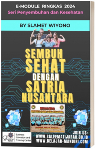 Sembuh, Sehat dengan Satria Nusantara